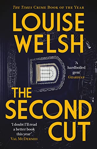The Second Cut: Louise Welsh von Canongate Books Ltd.