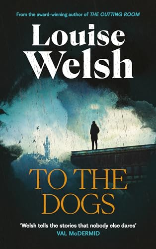 To the Dogs von Canongate Books