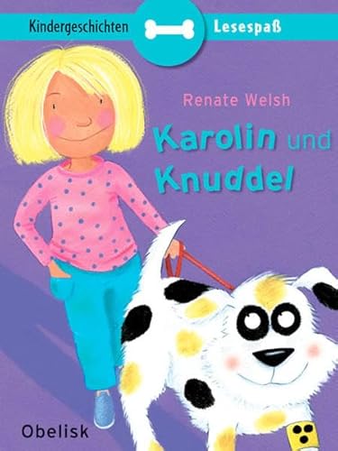 Karolin und Knuddel (Lesespaß)