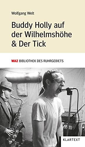 Buddy Holly auf der Wilhelmshöhe & Der Tick von KLARTEXT