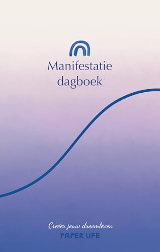 Manifestatiedagboek: Creëer jouw droomleven von Spectrum