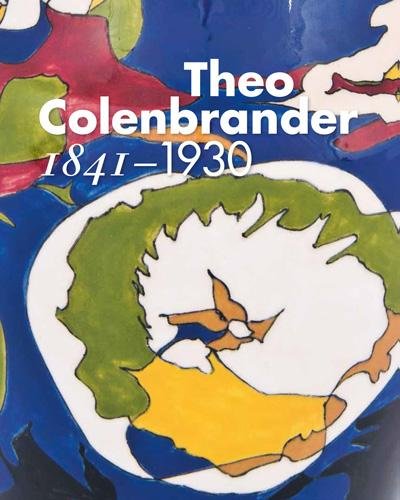 Theo Colenbrander 1841-1930 von Uitgeverij WBOOKS