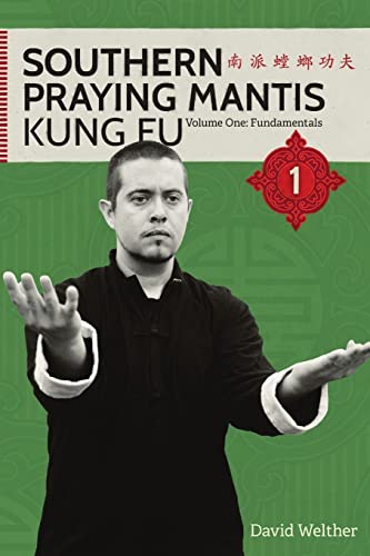 Fundamentals of Southern Praying Mantis Volume One von Lulu
