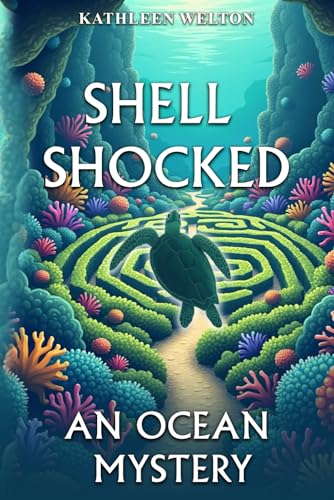 Shell Shocked: An Ocean Mystery (An Ocean Mystery Trilogy) von Green Lights Books