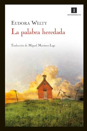 La palabra heredada : mis inicios como escritora (Impedimenta, Band 61) von EDITORIAL IMPEDIMENTA (UDL)