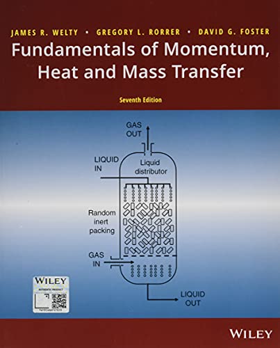 Fundamentals of Momentum, Heat, and Mass Transfer von Wiley