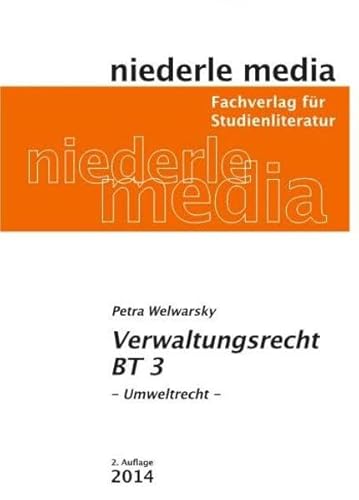 Verwaltungsrecht BT 3 - Umweltrecht
