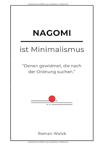 Nagomi ist Minimalismus - Hardcover