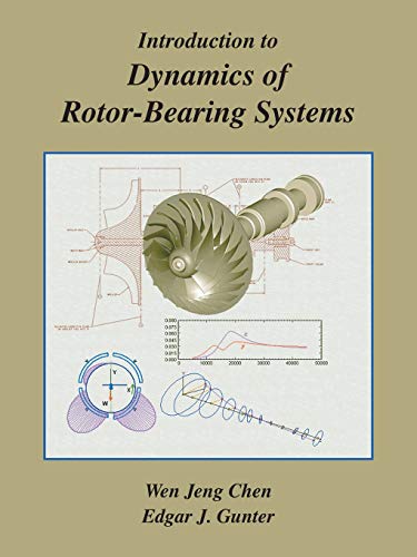 Introduction to Dynamics of Rotor-Bearing Systems von Trafford