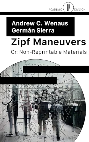 Zipf Maneuvers: On Non-Reprintable Materials von Erratum Press