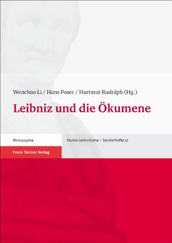 Leibniz und die Ökumene (Studia Leibnitiana - Sonderhefte (STL-So)) von Franz Steiner Verlag Wiesbaden GmbH