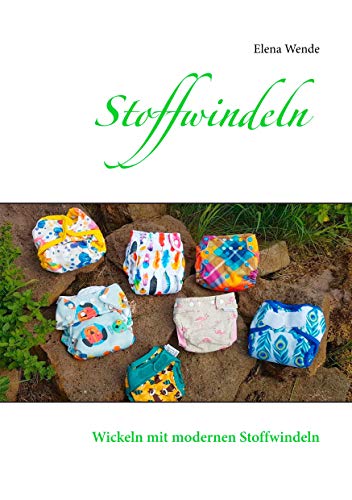 Stoffwindeln: Wickeln mit modernen Stoffwindeln
