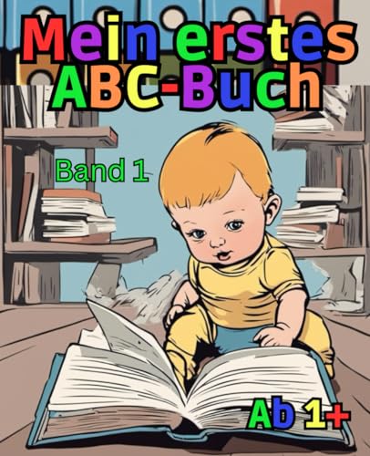 Mein erstes ABC-Buch: das Alphabet im Comic-Stil