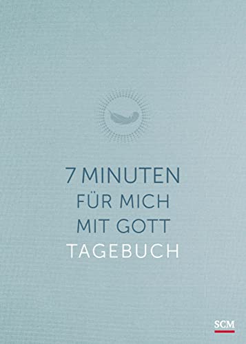 7 Minuten für mich mit Gott: Das Tagebuch von SCM Brockhaus, R.