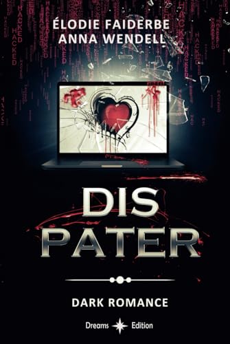 Dis Pater : dark romance: (édition française)