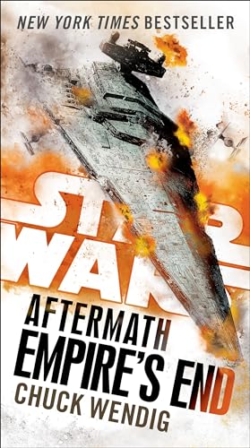 Empire's End: Aftermath (Star Wars) (Star Wars: The Aftermath Trilogy, Band 3)