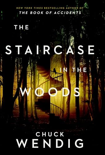 The Staircase in the Woods: The chilling new horror from the New York Times bestselling author von Random House UK Ltd