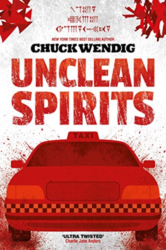 Unclean Spirits (Volume 1) (Gods and Monsters, Band 1)