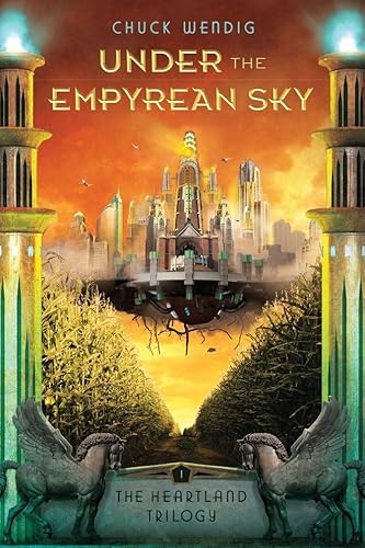 Under the Empyrean Sky (The Heartland Trilogy, Band 1) von Skyscape