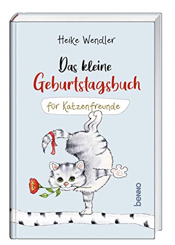 Das kleine Geburtstagsbuch für Katzenfreunde von St. Benno