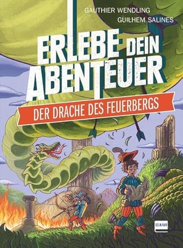 Erlebe dein Abenteuer - Der Drache des Feuerbergs Erlebe dein Abenteuer - Der Drache des Feuerbergs