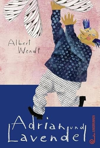 Adrian und Lavendel von Jungbrunnen Verlag