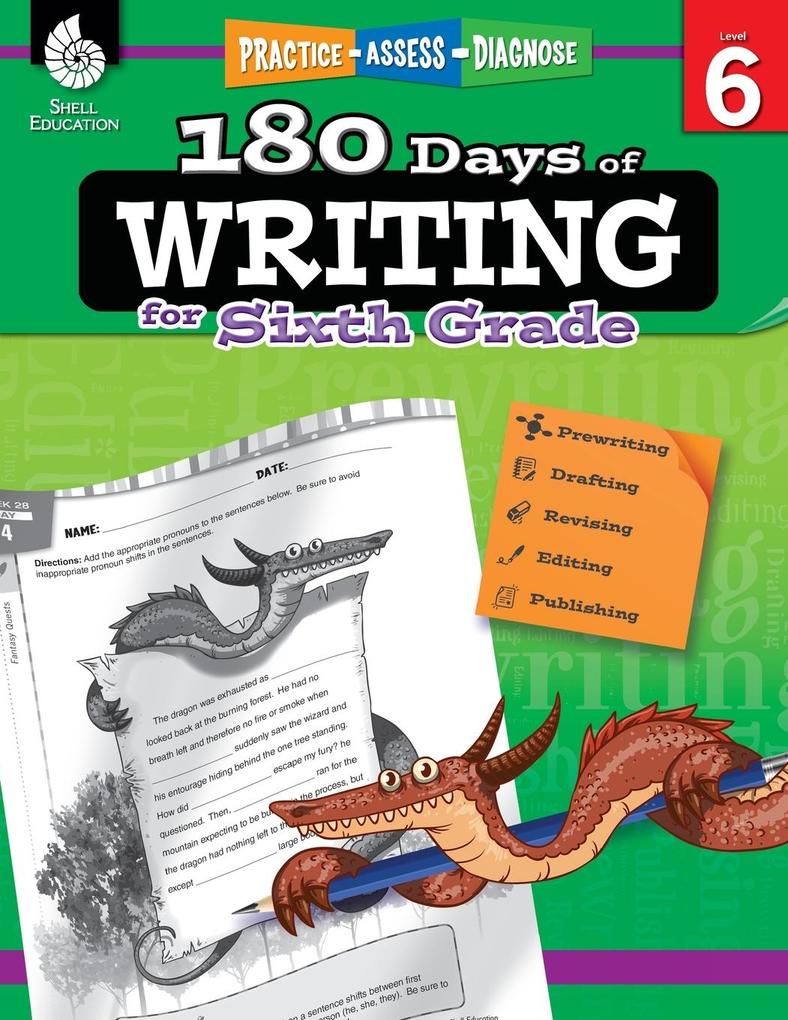 180 Days of Writing for Sixth Grade von Shell Education