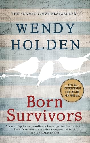 Born Survivors: The incredible true story of three pregnant mothers and their courage and determination to survive in the concentration camps von Sphere