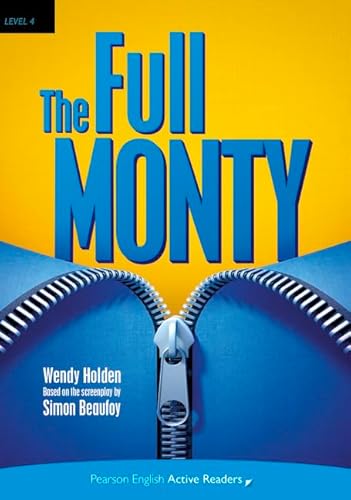The Full Monty, Book & Multi-ROM with MP3 Pack: Text in English. Intermediate B1+ (Pearson English Active Readers)