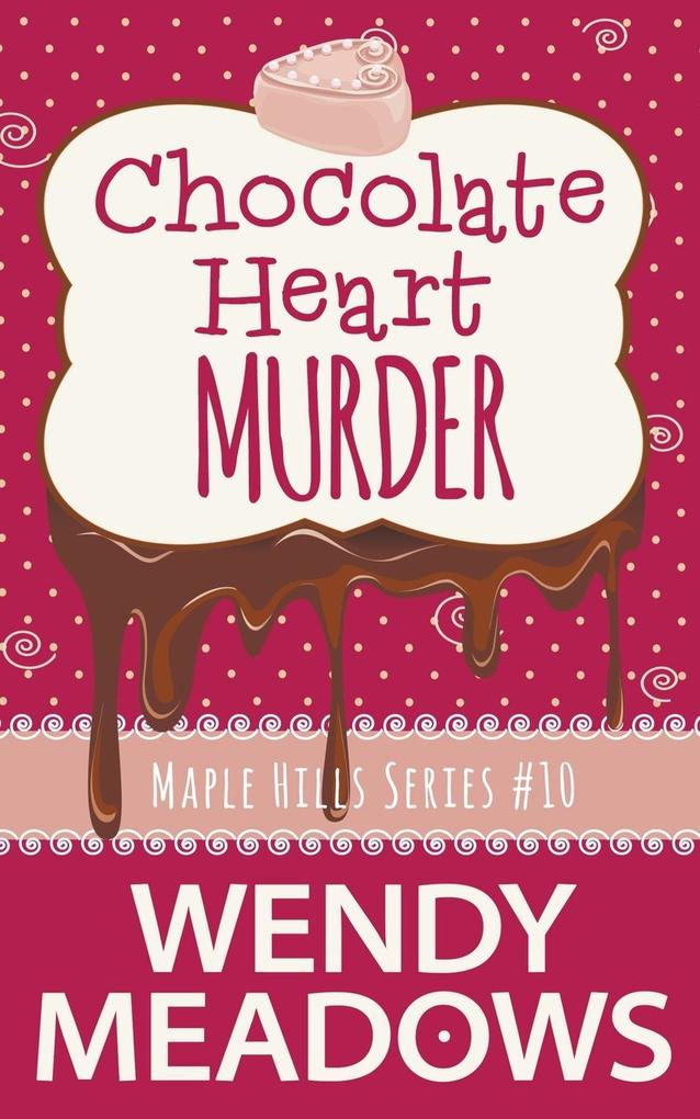 Chocolate Heart Murder von Majestic Owl Publishing LLC