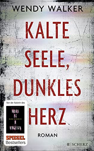 Kalte Seele, dunkles Herz: Roman Kalte Seele, dunkles Herz: Roman