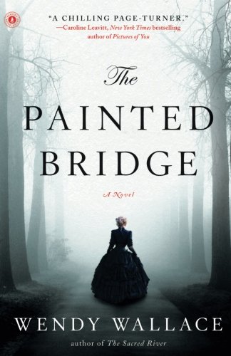 The Painted Bridge: A Novel The Painted Bridge: A Novel von Scribner