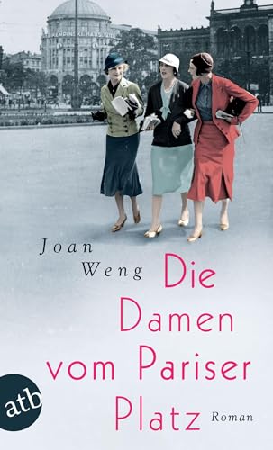 Die Damen vom Pariser Platz: Roman von Aufbau Tb