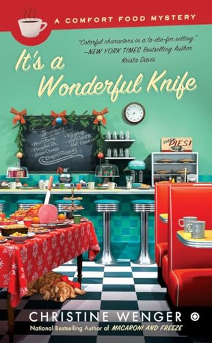 It's a Wonderful Knife (Comfort Food, Band 5)