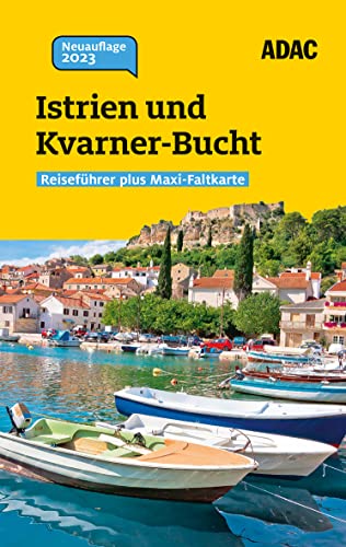 ADAC Reiseführer plus Istrien und Kvarner-Bucht: Mit Maxi-Faltkarte und praktischer Spiralbindung von ADAC Reiseführer, ein Imprint von GRÄFE UND UNZER Verlag GmbH