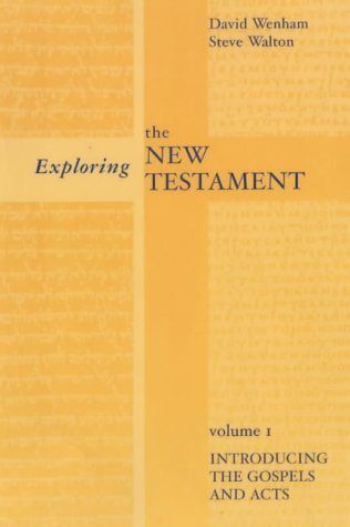 Introducing the Gospels and Acts (v. 1) (Exploring the New Testament)
