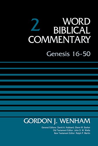 Genesis 16-50, Volume 2 (2) (Word Biblical Commentary, Band 2)
