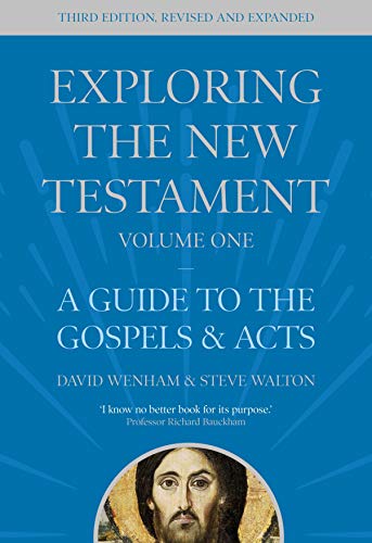 Exploring the New Testament, Volume 1: A Guide to the Gospels and Acts, Third Edition von SPCK Publishing