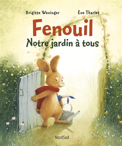 Fenouil - Notre jardin à tous Fenouil - Notre jardin à tous von NORD SUD