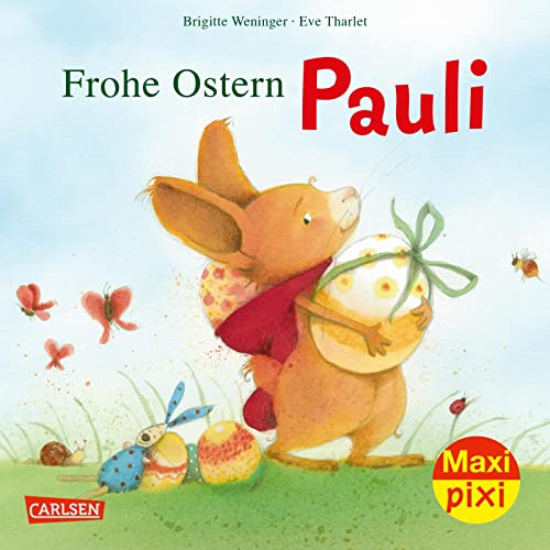 Maxi Pixi 412: VE 5: Frohe Ostern, Pauli! (5 Exemplare) (412) von Carlsen