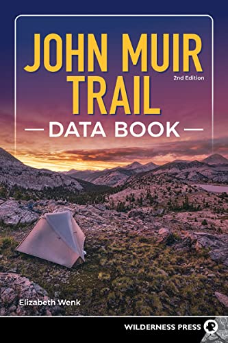 John Muir Trail Data Book von Wilderness Press