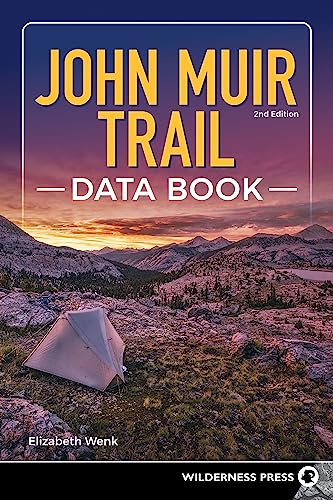 John Muir Trail Data Book John Muir Trail Data Book