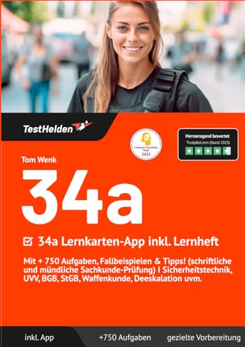 34a Lernkarten-App inklusive Lernheft: Mit + 750 Aufgaben, Fallbeispielen & Tipps! (schriftliche und mündliche Sachkunde-Prüfung) I Sicherheitstechnik, UVV, BGB, StGB, Waffenkunde, Deeskalation uvm. von eHEROES GmbH