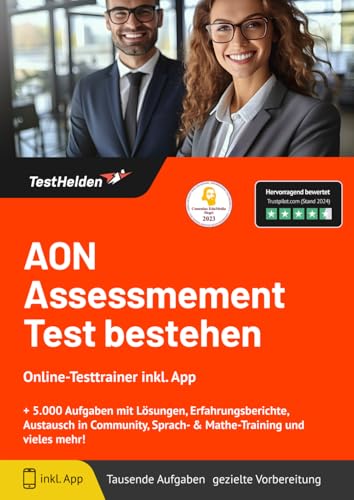 AON Assessmement Test bestehen: Online-Testtrainer inkl. App I + 5.000 Aufgaben mit Lösungen, Erfahrungsberichte, Austausch in Community, Sprach- & Mathe-Training und vieles mehr! von eHEROES GmbH