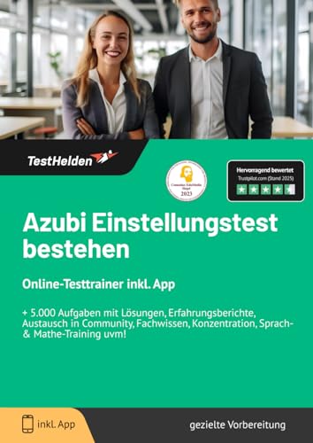 Azubi Einstellungstest bestehen: Online-Testtrainer inkl. App I + 5.000 Aufgaben mit Lösungen, Erfahrungsberichte, Austausch in Community, Fachwissen, Konzentration, Sprach- & Mathe-Training uvm! von eHEROES GmbH