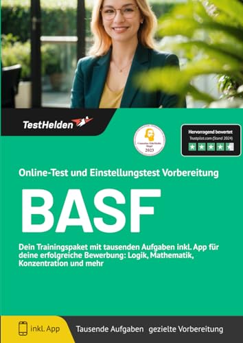 BASF Online-Test und Einstellungstest Vorbereitung: Dein Trainingspaket mit tausenden Aufgaben inkl. App für deine erfolgreiche Bewerbung: Logik, Mathematik, Konzentration und mehr von eHEROES GmbH