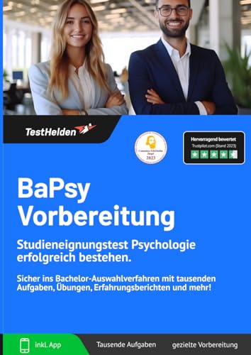 BaPsy Vorbereitung: Studieneignungstest Psychologie erfolgreich bestehen. Sicher ins Bachelor-Auswahlverfahren mit tausenden Aufgaben, Übungen, Erfahrungsberichten und mehr! BaPsy Vorbereitung: Studieneignungstest Psychologie erfolgreich bestehen. Sicher ins Bachelor-Auswahlverfahren mit tausenden Aufgaben, Übungen, Erfahrungsberichten und mehr!