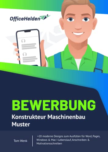 Bewerbung Konstrukteur Maschinenbau Muster I +20 moderne Designs zum Ausfüllen für Word, Pages, Windows & Mac I Lebenslauf, Anschreiben & Motivationsschreiben von eHEROES GmbH