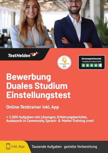 Bewerbung duales Studium Einstellungstest: Online-Testtrainer inkl. App I + 5.000 Aufgaben mit Lösungen, Erfahrungsberichte, Austausch in Community, Sprach- & Mathe-Training uvm!
