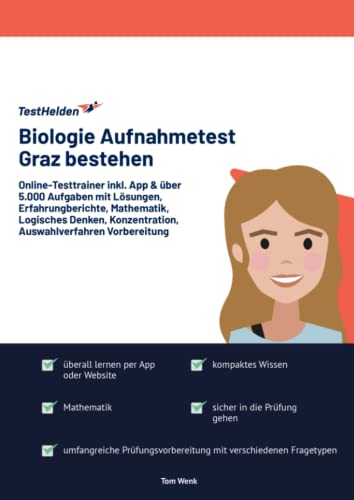 Biologie Aufnahmetest Graz bestehen: Online-Testtrainer inkl. App & über 5.000 Aufgaben mit Lösungen I Erfahrungberichte, Mathematik, Logisches Denken, Konzentration I Auswahlverfahren Vorbereitung von eHEROES GmbH